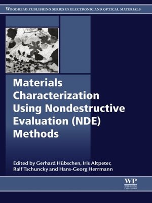 cover image of Materials Characterization Using Nondestructive Evaluation (NDE) Methods